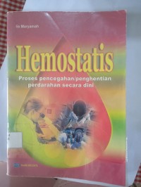 HEMOSTATIS ( KESEHATAN )