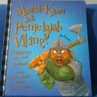 Maukah Kamu Jadi PENJELAJAH VIKING ( Buku Cerita )