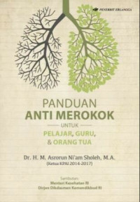 Panduan Anti Merokok untuk Pelajar,Guru,& Orang tua ( umum )